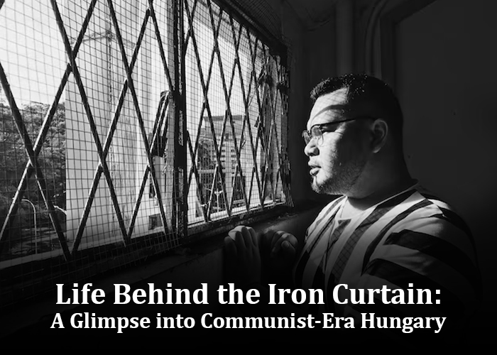 Life Under Communism Hungary